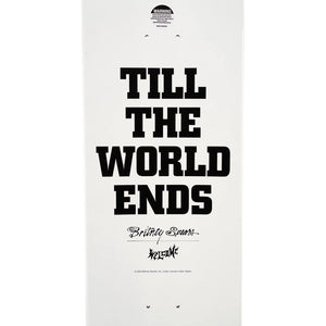 Welcome X Britney Spears Till The World Ends Deck - 8.75 White Dip