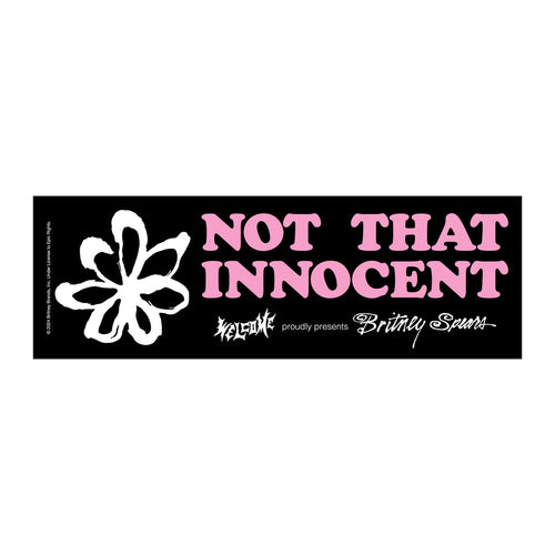 Welcome X Britney Spears Not That Innocent Bumper Sticker